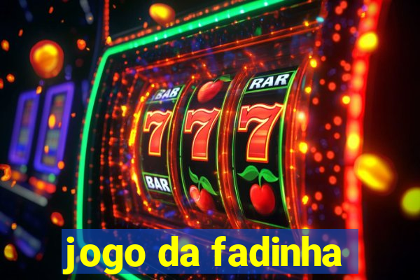 jogo da fadinha